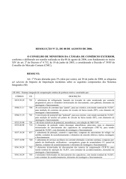 RESOLUÇÃO Nº 21, DE 08 DE AGOSTO DE 2006. O CONSELHO