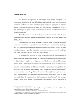1. INTRODU&Ccedil;&Atilde;O No processo de aquisi&ccedil;&atilde;o de uma l&iacute;ngua como