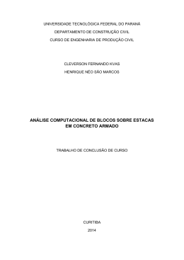 an&aacute;lise computacional de blocos sobre estacas em