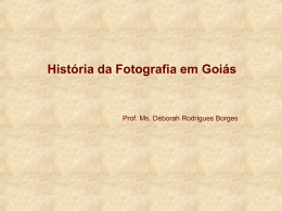 Hist&oacute;ria da Fotografia em Goi&aacute;s