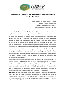 psicologia e projeto pol&iacute;tico pedag&oacute;gico: evid&ecirc;ncias de uma rela&ccedil;&atilde;o.