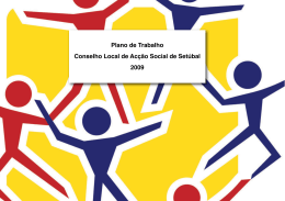 Plano de Trabalho Conselho Local de Ac&ccedil;&atilde;o Social de Set&uacute;bal 2009