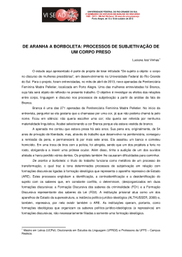 DE ARANHA A BORBOLETA: PROCESSOS DE