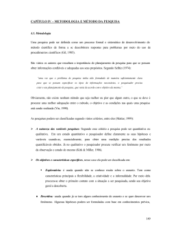 149 CAP&Iacute;TULO IV &ndash; METODOLOGIA E M&Eacute;TODO DA PESQUISA 4.1