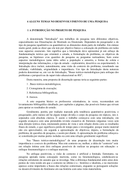 4 ALGUNS TEMAS NO DESENVOLVIMENTO DE UMA PESQUISA