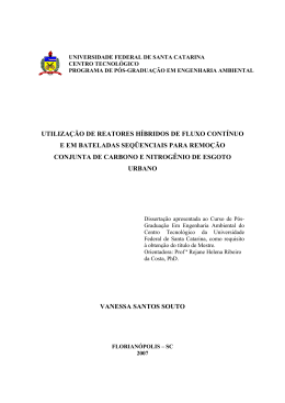 utiliza&ccedil;&atilde;o de reatores h&iacute;bridos de fluxo cont&iacute;nuo e em bateladas