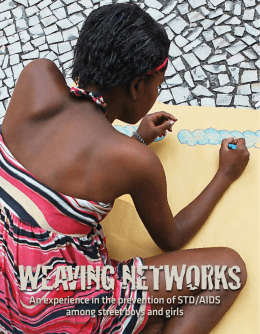 An experience in the prevention of STD/AIDS among street