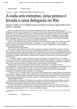 A cada seis minutos, uma pessoa &eacute; levada a uma delegacia no Rio