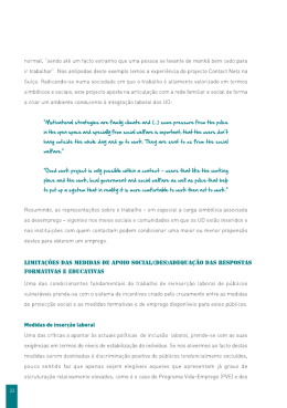 normal, &ldquo;sendo at&eacute; um facto estranho que uma pessoa se