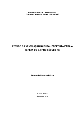 estudo da ventila&ccedil;&atilde;o natural proposta para a igreja do bairro s&eacute;culo xx