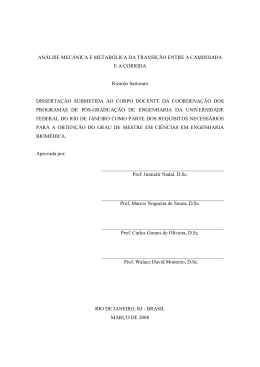 ANÁLISE MECÂNICA E METABÓLICA DA TRANSIÇÃO ENTRE A