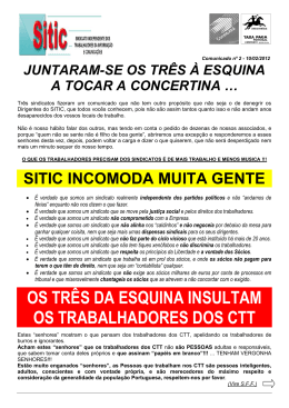 juntaram_se os 3 &aacute; esquina... - Sindicato Independente dos