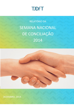 Relatório da Semana Nacional de Conciliação 2014
