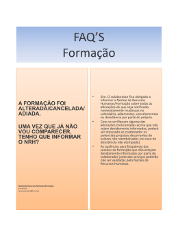 A Ac&ccedil;&atilde;o de Forma&ccedil;&atilde;o foi cancelada/adiada. Uma vez que j&aacute; n&atilde;o