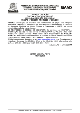 preg&atilde;o n&ordm; 080/2011 processo n&ordm; - Prefeitura Municipal de Arauc&aacute;ria