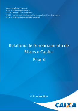 Relatório de Gerenciamento de Riscos e Capital Pilar 3