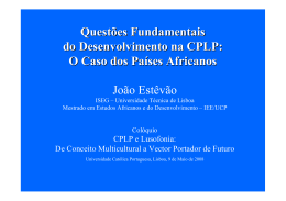 Questões Fundamentais do Desenvolvimento na CPLP: O Caso dos
