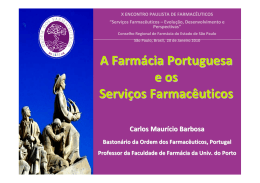 A Farmácia Portuguesa e os Serviços Farmacêuticos - CRF-SP