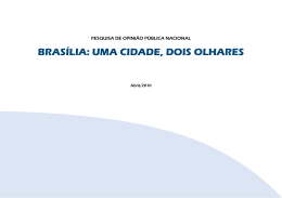 BRASÍLIA: UMA CIDADE, DOIS OLHARES