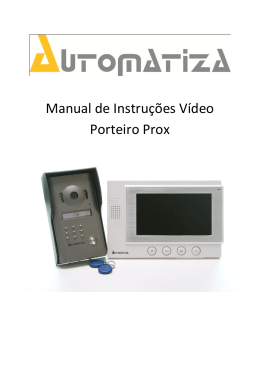Manual de Instruções Vídeo Porteiro Prox