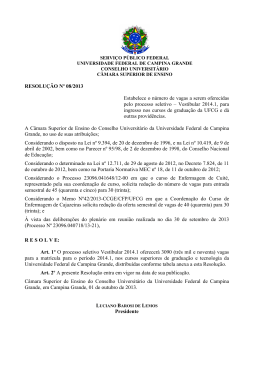 Resolu&ccedil;&atilde;o do Vestibular e o quadro de distribui&ccedil;&atilde;o de vagas