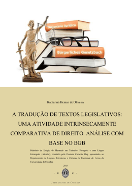 a tradu&ccedil;&atilde;o de textos legislativos: uma atividade intrinsecamente