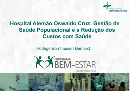 Gest&atilde;o de Sa&uacute;de Populacional e a Redu&ccedil;&atilde;o dos Custos