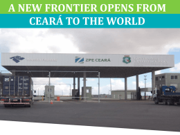 A NEW FRONTIER OPENS FROM CEARÁ TO THE WORLD