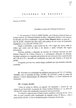 Acordam os juizes do Tribunal de Recurso I