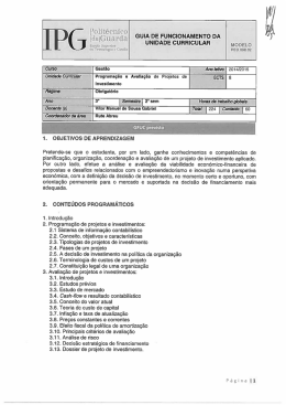 (Op&ccedil;&atilde;o IV) Programa&ccedil;&atilde;o e Avalia&ccedil;&atilde;o de Projetos de Investimento