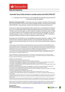 Santander lan&ccedil;a fundo atrelado &agrave; varia&ccedil;&atilde;o positiva do EURO