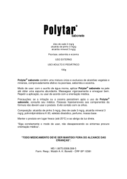 Polytar® sabonete contém uma mistura única e exclusiva