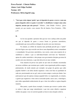 Prova Parcial &ndash; Ci&ecirc;ncia Pol&iacute;tica Aluno: Lu&iacute;s Felipe Fachini Turma