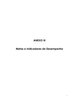 ANEXO III Metas e Indicadores de Desempenho
