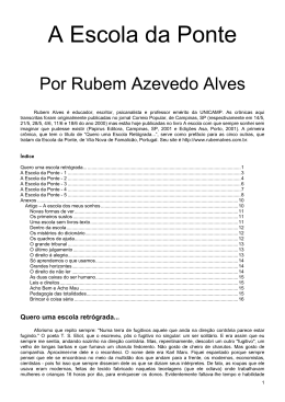 A Escola da Ponte, por Rubem Alves