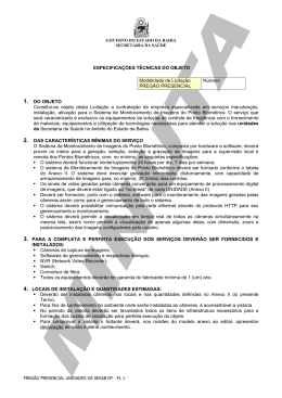 ESPECIFICA&Ccedil;&Otilde;ES T&Eacute;CNICAS DO OBJETO Modalidade de