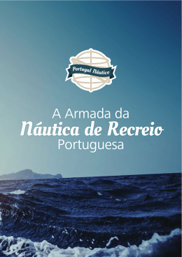 A Armada da Náutica de Recreio Portuguesa - Portugal Náutico