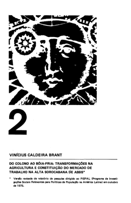 Do Colono ao B&oacute;ia-Fria