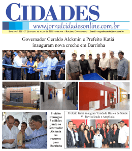 Governador Geraldo Alckmin e Prefeito Katiá inauguram nova