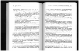 visto que, o que é problema para uns, para outros não