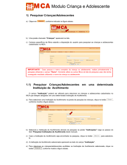 1) Pesquisar Crian&ccedil;as/Adolescentes 1.1) Pesquisar Crian&ccedil;as