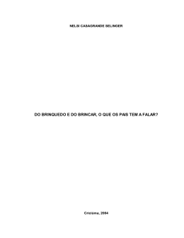 do brinquedo e do brincar, o que os pais tem a falar?