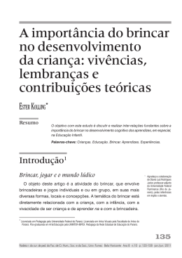 A import&acirc;ncia do brincar no desenvolvimento da crian&ccedil;a: viv&ecirc;ncias