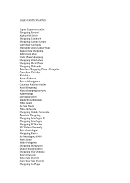 LOJAS PARTICIPANTES Lopes Supermercados Shopping Barueri