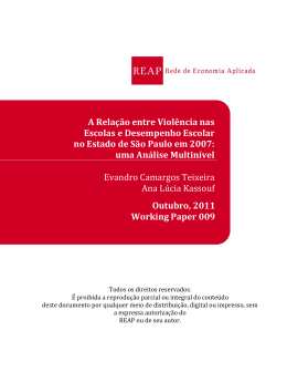 A Rela&ccedil;&atilde;o entre Viol&ecirc;ncia nas Escolas e Desempenho