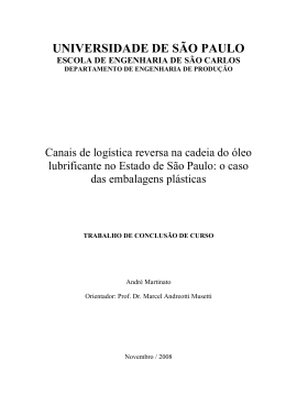 Estudo dos Canais de Log&iacute;stica Reversa para a cadeia das