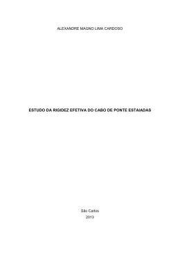 estudo da rigidez efetiva do cabo de ponte estaiadas