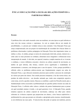 &Eacute;tica e Educa&ccedil;&atilde;o F&iacute;sica escolar: rela&ccedil;&otilde;es a partir das m&iacute;dias