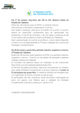 Dia 27 de outubro, ter&ccedil;a-feira, das 19h &agrave;s 22h: Abertura