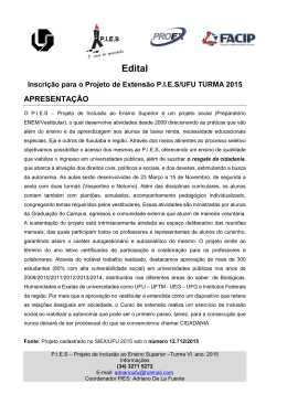 Edital Inscri&ccedil;&atilde;o para o Projeto de Extens&atilde;o PIES/UFU TURMA 2015